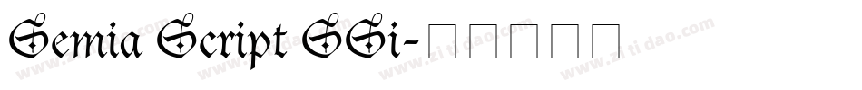 Semia Script SSi字体转换